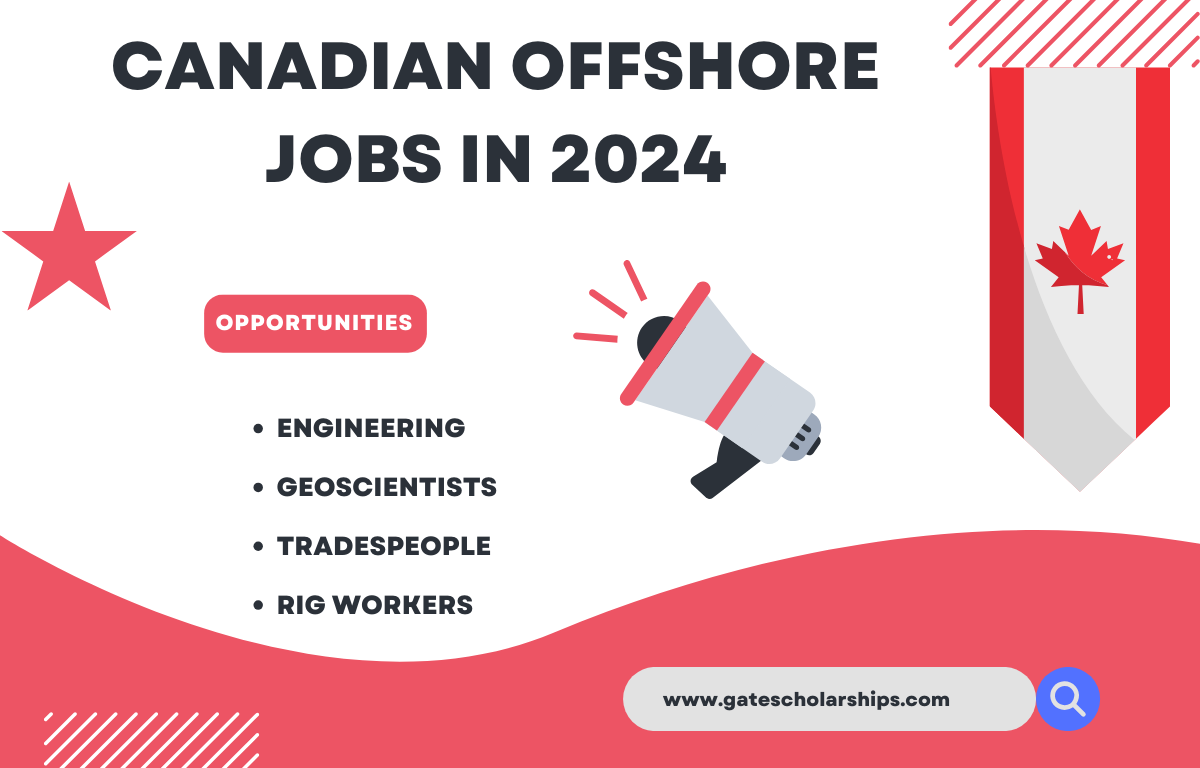 Opportunities: Canadian Offshore Jobs in 2024 Canadian Offshore Jobs in 2024
