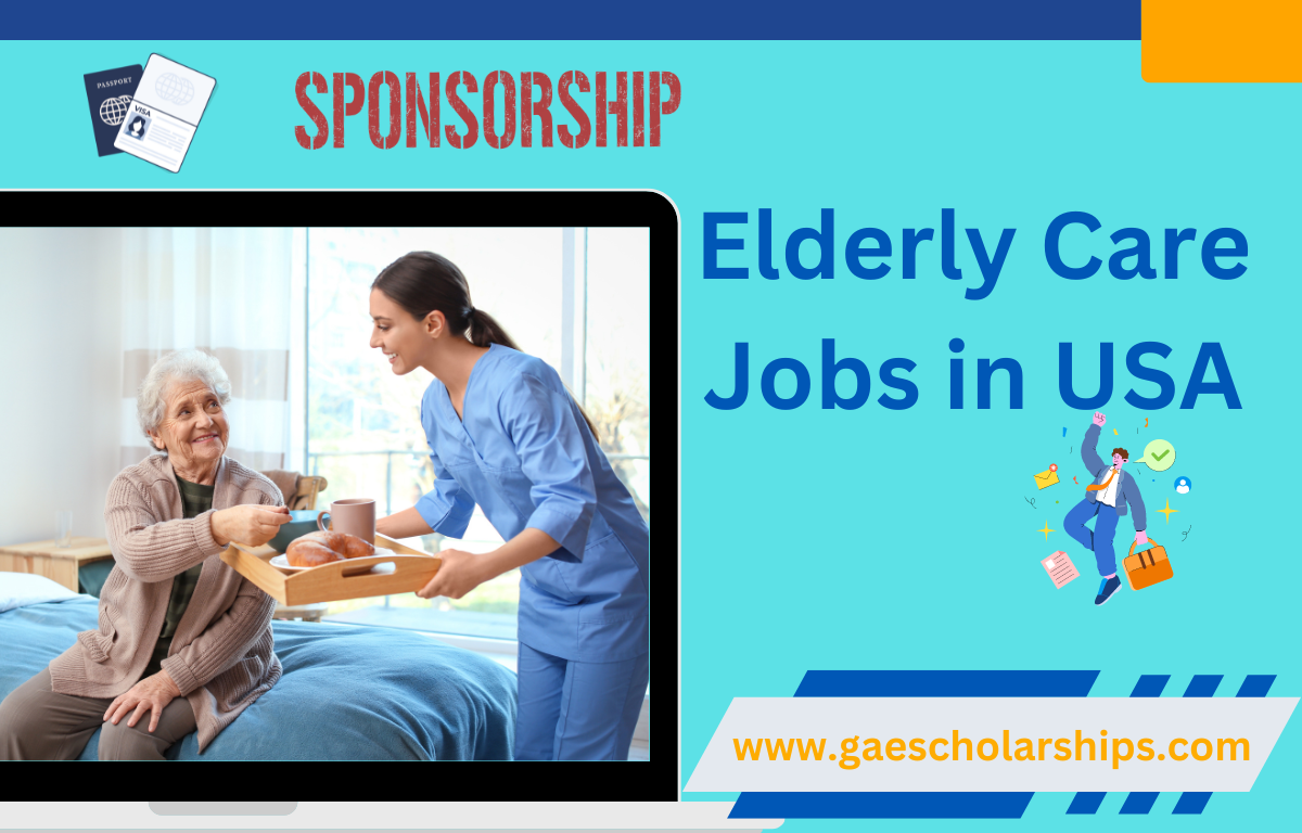 Elderly Care Jobs in USA: Visa Sponsorship Job Opportunity Elderly Care Jobs in USA: Visa Sponsorship Job Opportunity