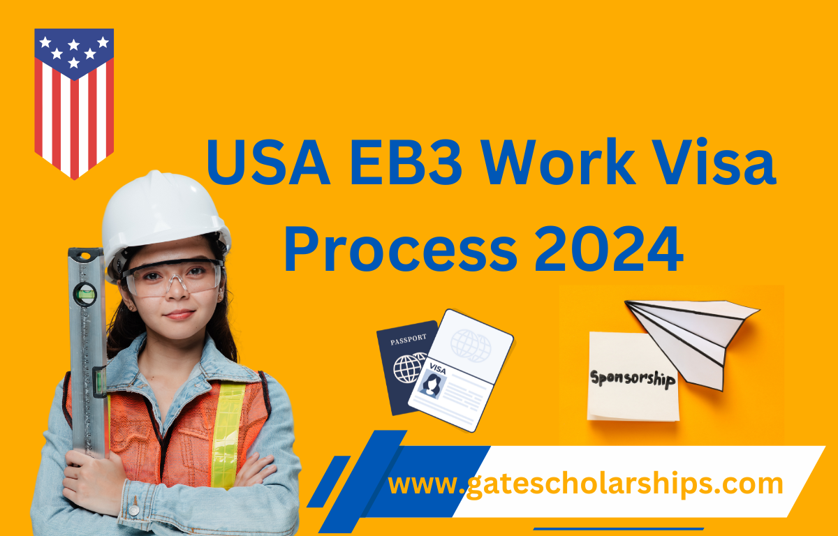 USA EB3 Work Visa Process 2024 – Visa sponsorship USA EB3 Work Visa Process 2024