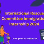 International Rescue Committee Immigration Internship 2024 1